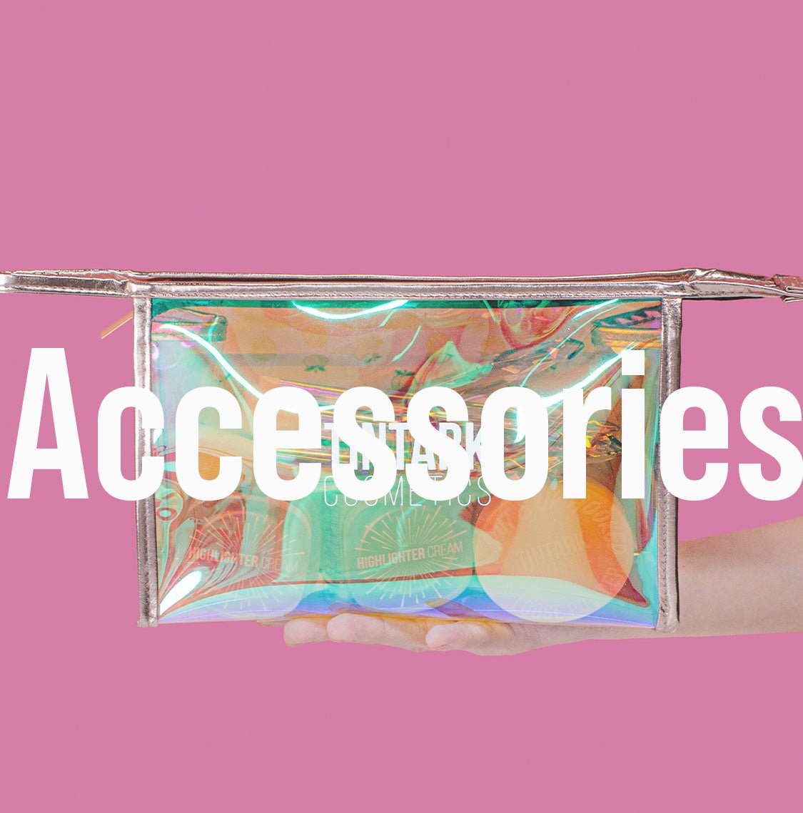 Accessories - TINTARK COSMETICS